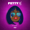 Petty Ex (Explicit) - Donald Brooks&Lil Donald