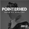 Deus Ex Machina (Herb Cabral Remix) - Pointerhed&Herb Cabral