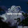 Boo Thang (Explicit) - King Jo$h&Sheff G&Fivio Foreign