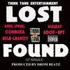 Lost Found(feat. April spring, Walkat, Corn lika, Adot-Upt & Highgravity) (Explicit) - Think Tank Entertainment&April Spring&Walkat&Adot-Upt&Highgravity
