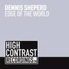 Edge of The World (Radio Edit) - Dennis Sheperd