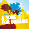 Mad Love (A Song for Ukraine) - United for Ukraine&KHAYAT&Aida Nikolaychuk&SLAVA KAMINSKA&Alena Omargalieva&Terri B!&The Terri Green Project&Terri Green&Onita Boone&Fabrizio Levita&Ryan Wright&Todd Wright&Keaton Simons&Ethan Mentzer&Mike Meadows&Matty Menck&Torsten Abrolat&The Weather Girls