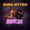 Backaz - SUPA NYTRO&Dj Vibes