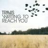 Writing to Reach You - Travis