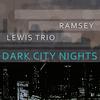 This Is My Night To Dream - Ramsey Lewis Trio