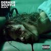 Dernier Souffle #EnAttendantLAlbum - Blam'S