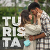 Turista - Tamy Ariela&Diego Mercado&Hugo G&Hugo Gerardo Hilario Panta