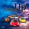 Pulling Up (Explicit) - BoeJiff&Drip James