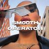 Smooth Operator - Bassline Club Vibes