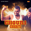 Chouri Chhati - Jaji King