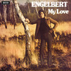 And I Love You So - Engelbert Humperdinck