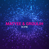 Bomb - Matyee&Groulih