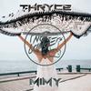 Mimy - Thryce