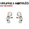 The Hitchhiker - Ryan Halifax&Morales