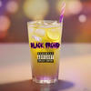 Lavender Lemonade (Explicit) - Black Orchid