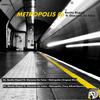 Metropolis (Tony Alfred Remix) - Benito Rispoli&Giacomo De Falco