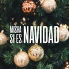 Si Es Navidad - Misha