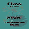 You Show Me How to Love (Radio Edit) - Upfront