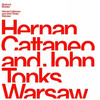 Warsaw (Original) - Hernán Cattáneo&John Tonks