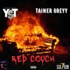 Red Couch (feat. Tainer Greyy) (Explicit) - Young Slyce Trill&Tainer Greyy