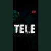 Tele (Explicit) - Gidi&Blacksound