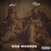 War Wounds (Explicit) - HeadRich&Trizzy