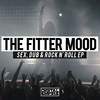 Rock Tha Dub (Original Mix) - The Fitter Mood