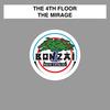 The Mirage (Acid Mix) - The 4th Floor