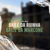 Baile da Ruinha, Baile da Marcone (Explicit) - Vitu Único