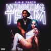 Winning Team (Like Damn) (Explicit) - C.O.E.Yante