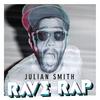 24/7 (Explicit) - Julian Smith