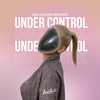 Under Control - Calvin Harris&VADDS&Alessandro Lindblad&Theo Hutchcraft&Lost Culturé&Royce Nightly