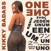 One One (Explicit) - Kikky Badass