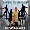 Playing to Be Older (Kamarena Extended Remix) - David Saludes