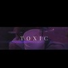 Toxic (feat. Supreem) (Explicit) - KC Lok&Supreem