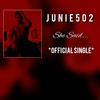 She Said (Explicit) - Junie502