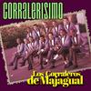 Metele el Palo a la Escoba - Los Corraleros de Majagual&Tony Zuñiga