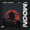 Moon (Original Mix) - Lucky Choice