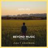 Saa't Arahman - Beyond Music&Mor Karbasi&Moshe Elmakias