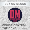 The Cove - Sex on Decks