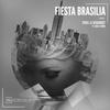 Fiesta Brasilia - Ever-L&Sexgadget&Ana K. Wood