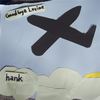 Goodbye Levine - Hank