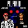 Pal Punto (Explicit) - Jeison El Mono&Chocoleyrol