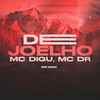 De Joelho (Explicit) - Gree Cassua&MC Digu&MC DR