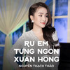 Ru Em Từng Ngón Xuân Nồng - Nguyễn Thạch Thảo&Trịnh Công Sơn