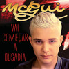 Vai Começar A Ousadia - MC Gui