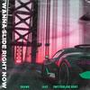 Wanna Slide Right Now (feat. Jaay & Switchblade Remy) (Explicit) - Dhawk&JAAY&Switchblade Remy