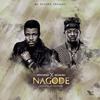 Nagode - M.shareef&Selebobo