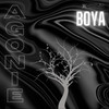 Agonie (Explicit) - Boya
