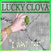 World Is Mine(feat. AG & Miss Mae) (Explicit) - Lucky Clova&AG&Miss Mae